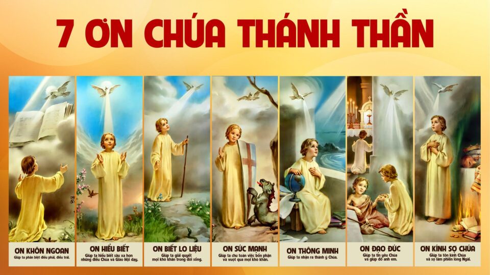 7 Ơn Chúa Thánh Thần là gì? Ý nghĩa và Vai trò của các Ơn